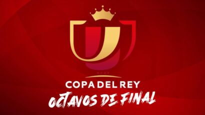 LOS CRUCES DE OCTAVOS DE LA COPA DEL REY 2019/20