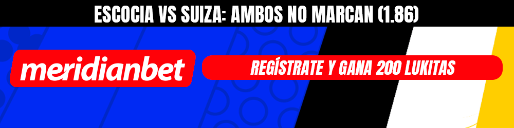Escocia vs Suiza pronóstico meridianbet