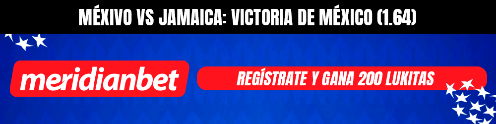 México vs Jamaica pronóstico meridianbet