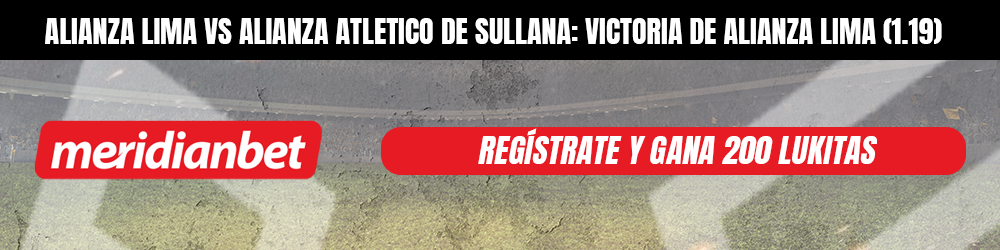 Alianza Lima vs Alianza Atlético Pronóstico Meridianbet