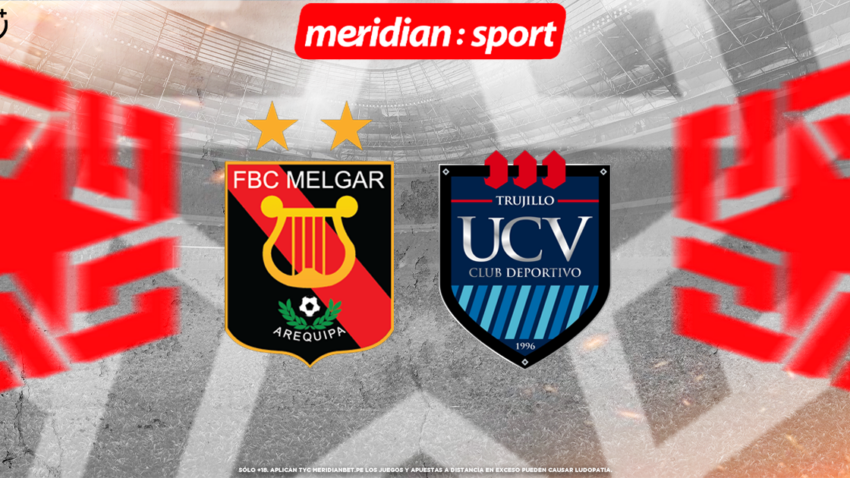 MELGAR VS UCV: PRONÓSTICOS Y CUOTAS DE MERIDIANBET