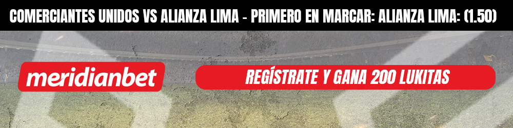 Comerciantes Unidos vs Alianza Lima Pronóstico Meridianbet