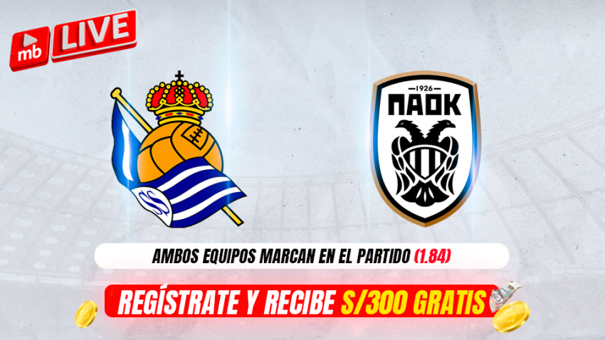 REAL SOCIEDAD VS PAOK: PRONÓSTICOS Y CUOTAS DE MERIDIANBET