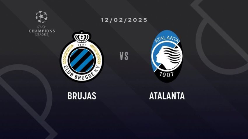 BRUJAS VS ATALANTA [EN VIVO]: PREVIA DEL DUELO POR LOS 16VOS DE FINAL DE LA CHAMPIONS LEAGUE