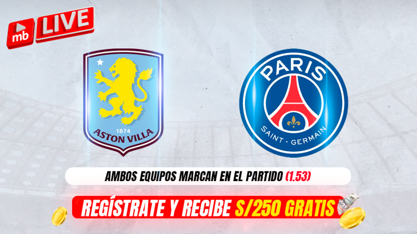 ASTON VILLA VS PSG: PRONÓSTICOS Y CUOTAS DE MERIDIANBET