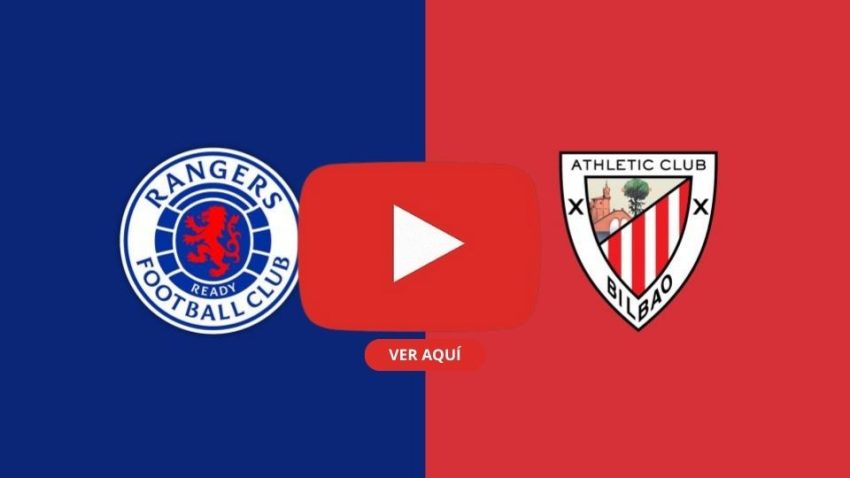 RANGERS VS ATHLETIC BILBAO [EN VIVO]: COMIENZA UNA LLAVE HISTÓRICA EN LA EUROPA LEAGUE