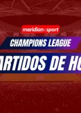 Los partidos de Champions League hoy EN VIVO