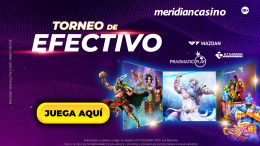 Gana S/. 8,000 con el Torneo de Efectivo de Meridian Casino