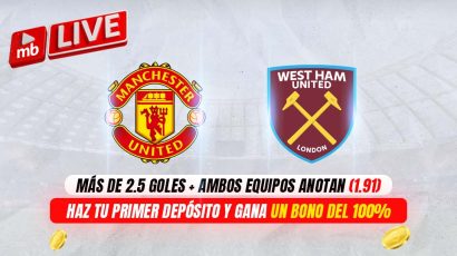 Manchester United vs. West Ham: Cuotas y análisis del encuentro