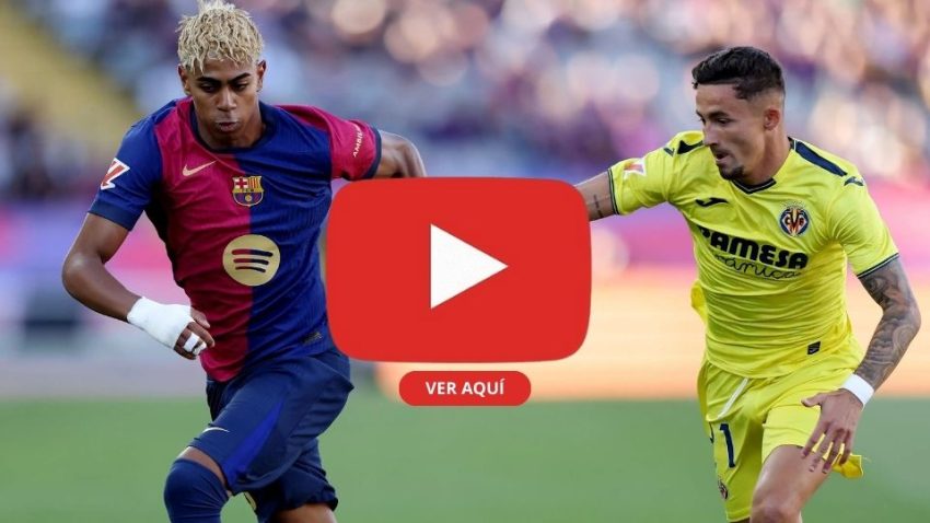 Villarreal vs Barcelona [EN VIVO]: duelo de alto voltaje en La Cerámica por La Liga