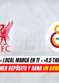 Las Fijas del Tigre para el Liverpool vs Galatasaray