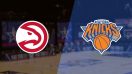 Atlanta busca el golpe de gracia ante unos Knicks en crisis