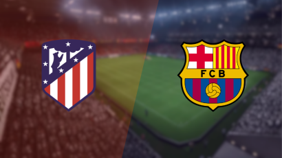 Atlético de Madrid y Barcelona paralizan España