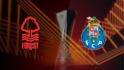 Nottingham Forest y Porto por el sueño de semifinales