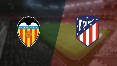 Valencia busca asfixiar a un Atlético de Madrid distraído